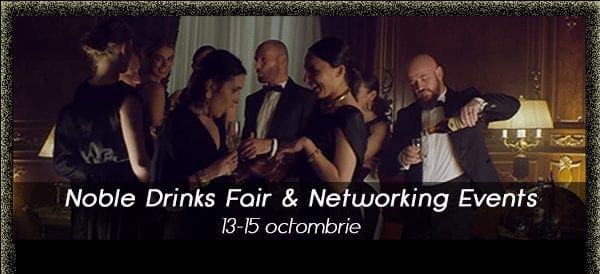 Palatul Noblesse – Lifestyle Palace organizează Noble Drinks Fair