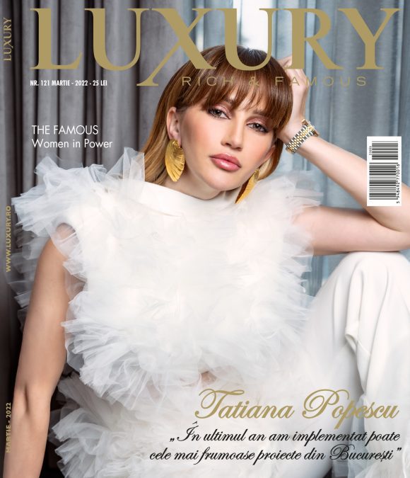 Luxury 122 – Tatiana Popescu