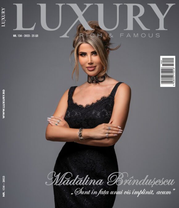 Luxury 134 – Mădălina Brîndușescu