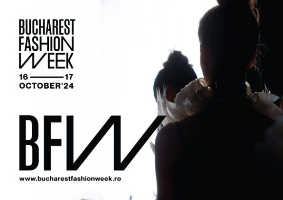Bucharest Fashion Week 2024: Primul eveniment internațional de fashion din Romania